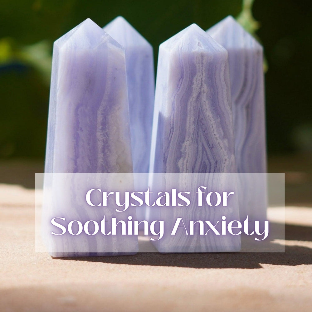 10 Best Crystals for Anxiety to Promote Calm and Relaxation