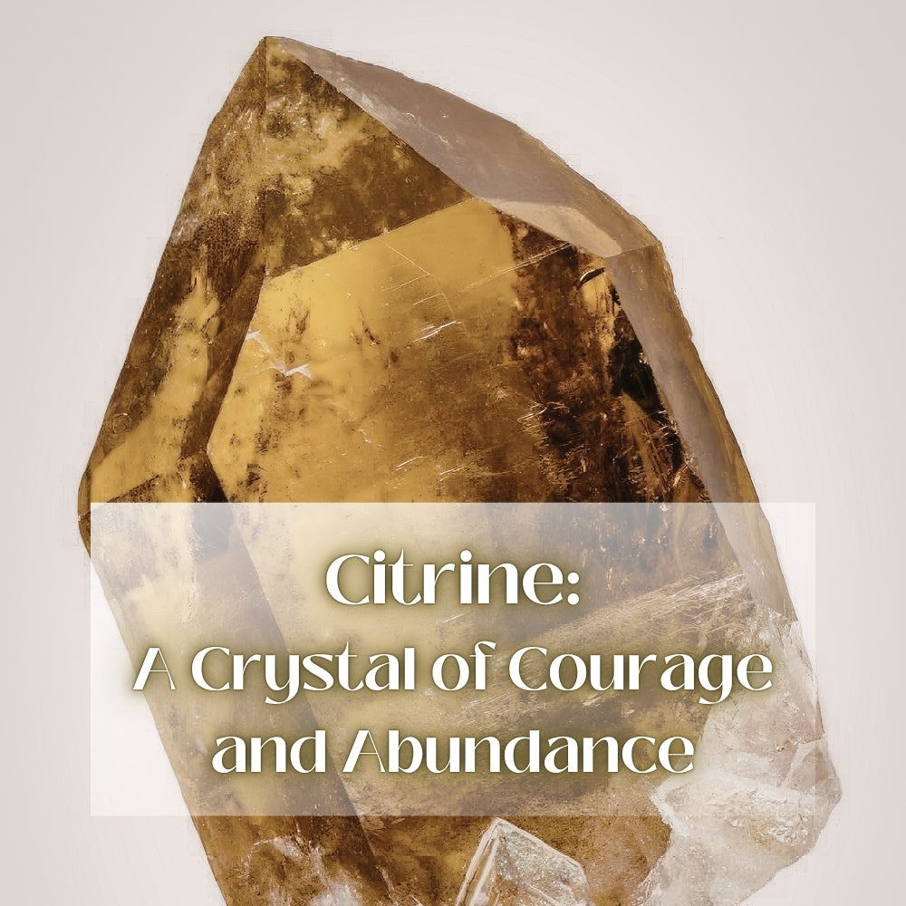 Citrine: Resilience and Abundance