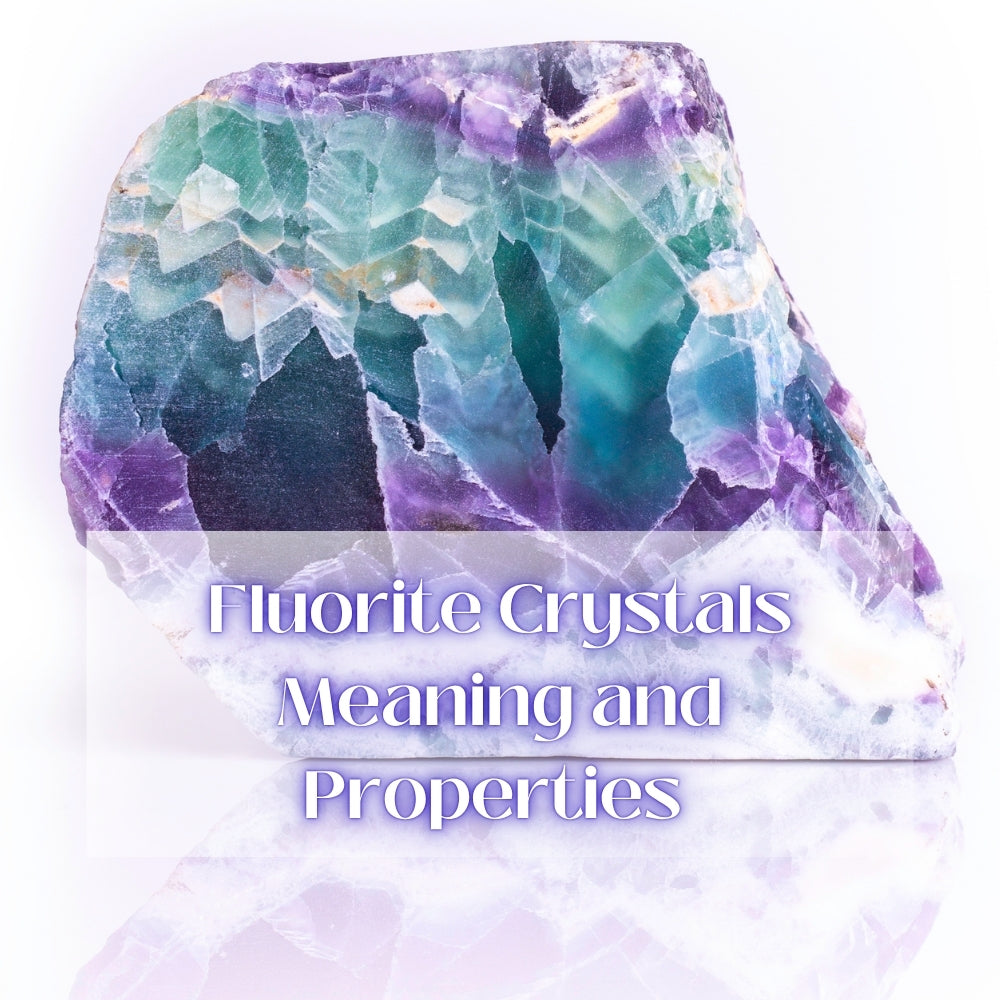 Fluorite Properties & Meaning
