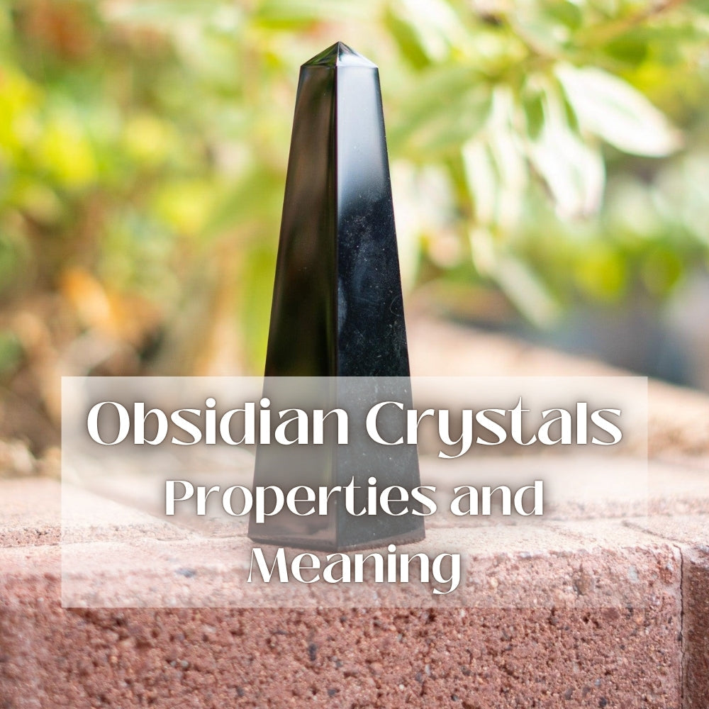 Obsidian Crystal Meaning, Healing Properties, History, And More