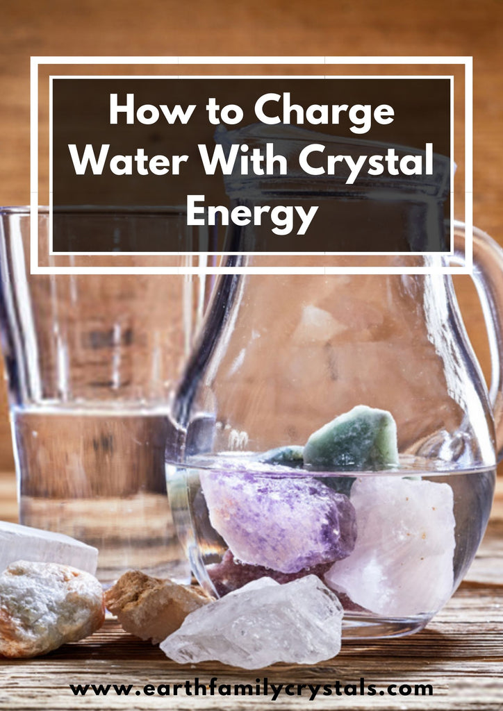 Charging Water with Crystals
