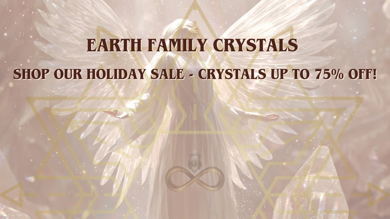 Earth Family Crystals