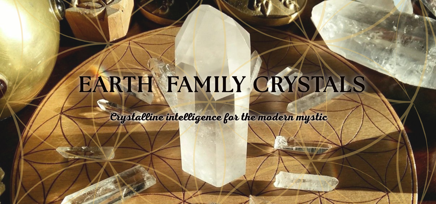 Earth Family Crystals